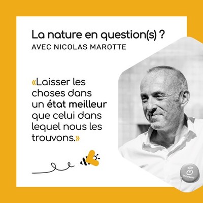 Nicolas Marotte pour Beebuzz - La Nature en Questions - Juin 2021 